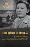 From Despair to Happiness (eBook, ePUB)