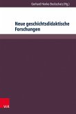 Neue geschichtsdidaktische Forschungen (eBook, PDF)