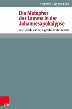 Die Metapher des Lamms in der Johannesapokalypse (eBook, PDF) - Chan, Common Lung Pun