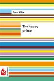 The happy prince (low cost). Limited edition (eBook, PDF)