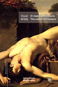 El modelo millonario/The model mollionaire (eBook, PDF) - Wilde, Oscar