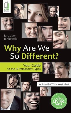 Why Are We So Different? Your Guide to the 16 Personality Types - Jankowski, Jaroslaw