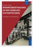 Wärmeübertragung in der Gebäudesystemtechnik