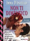 Non ti dimentico (eBook, ePUB)