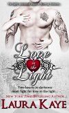 Love in the Light (Hearts in Darkness Duet, #2) (eBook, ePUB)