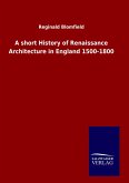 A short History of Renaissance Architecture in England 1500-1800 A short History of Renaissance Architecture in England 1500-1800