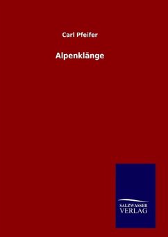 Alpenklänge - Carl Pfeifer
