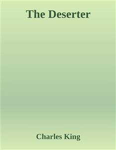 The Deserter (eBook, ePUB) - King, Charles