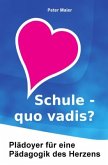 Schule - quo vadis?