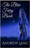 The Blue Fairy Book (eBook, ePUB)