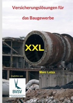 Versicherungslösungen für das Baugewerbe - Latza, Marc