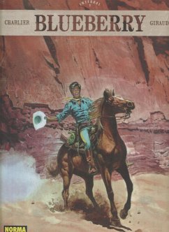 Blueberry 1 - Charlier, Jean-Michel; Giraud, Jean; Charlier