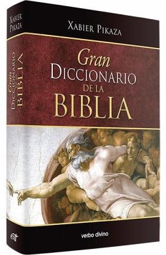 Gran diccionario de la Biblia - Pikaza, Xabier