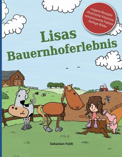 Lisas Bauernhoferlebnis - Feldt, Sebastian