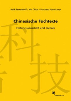 Chinesische Fachtexte - Kösterkamp, Dorothea;Wei, Chiao;Brexendorff, Heidi