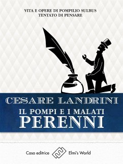 Il Pompi e i malati perenni (eBook, ePUB) - Landrini, Cesare