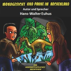 Mondgesicht und Panne im Archenland (MP3-Download) - Euhus, Hans-Walter