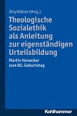 Theologische Sozialethik als Anleitung zur eigenständigen Urteilsbildung (eBook, PDF)