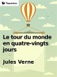 Le Tour du monde en quatre-vingts jours... - Bild 1