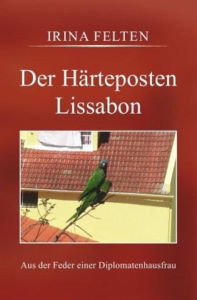 Der Härteposten Lissabon Der Härteposten Lissabon