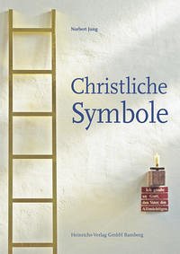 Christliche Symbole - Jung, Norbert