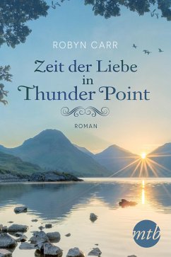 Zeit der Liebe in Thunder Point / Thunder Point Bd.1 (eBook, ePUB) - Carr, Robyn