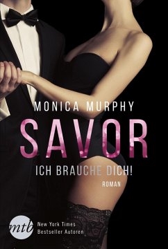 Savor - Ich brauche dich! (eBook, ePUB) - Murphy, Monica