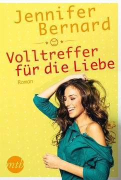 Volltreffer für die Liebe / Love between the Bases Bd.1 (eBook, ePUB) - Bernard, Jennifer