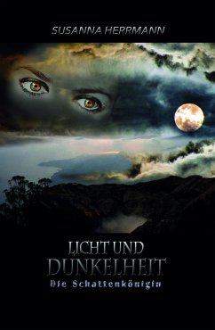 Licht und Dunkelheit (eBook, ePUB) - Herrmann, Susanna
