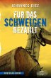 Für das Schweigen bezahlt (eBook, ePUB) - Bild 1