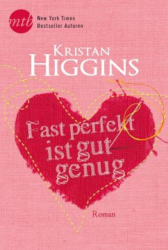 Fast perfekt ist gut genug (eBook, ePUB) - Higgins, Kristan