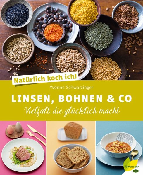 Natürlich koch ich! Linsen, Bohnen & Co (eBook, ePUB)