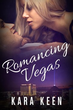 Romancing Vegas (The Captain's Orders Series, #2) (eBook, ePUB) - Keen, Kara