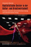 Kapitalistische Geister in der Kultur- und Kreativwirtschaft (eBook, PDF)