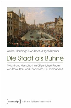 Die Stadt als Bühne (eBook, PDF) - Hennings, Werner; Horst, Uwe; Kramer, Jürgen