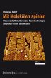 Mit Molekülen spielen (eBook, PDF) - Bild 1