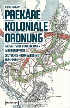 Prekäre koloniale Ordnung (eBook, PDF) - Hamann, Ulrike