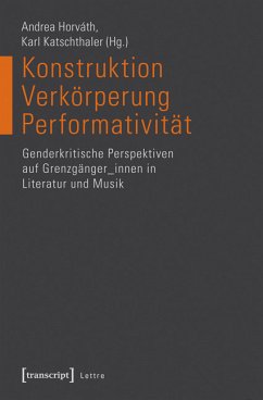 Konstruktion - Verkörperung - Performativität (eBook, PDF)