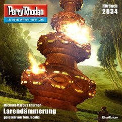 Perry Rhodan 2834: Larendämmerung (MP3-Download) - Thurner, Michael Marcus