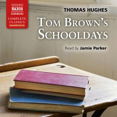 Tom Brown's Schooldays (Unabridged) (MP3-Download) - Hughes, Thomas