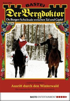 Cover Ausritt durch den Winterwald / Der Bergdoktor Bd.1794 (eBook, ePUB)