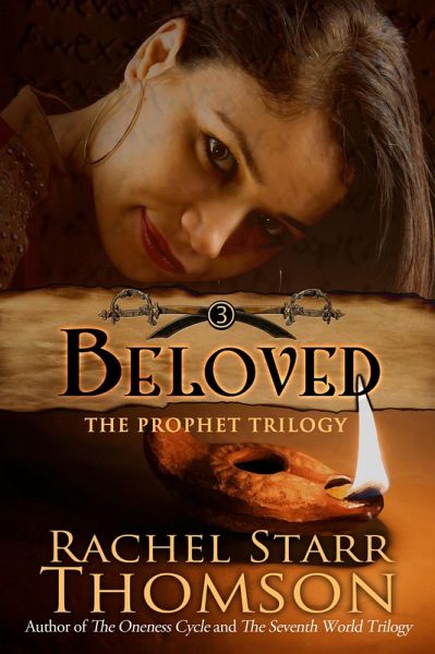 Beloved (The Prophet Trilogy, #3) (eBook, ePUB) Beloved (The Prophet Trilogy, #3) (eBook, ePUB)