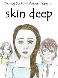 Cover Skin Deep (Young Scottish Voices, #1) (eBook, ePUB)
