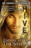 Hive (The Oneness Cycle, #2) (eBook, ePUB) Hive (The Oneness Cycle, #2) (eBook, ePUB)