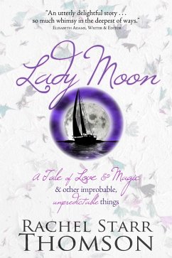 Lady Moon (eBook, ePUB) - Thomson, Rachel Starr