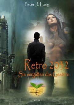 Retro 2032 (eBook, ePUB) - Lang, Peter-J