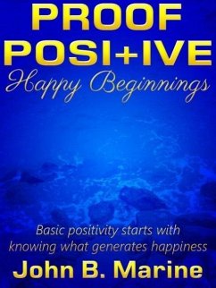 Proof Positive: Happy Beginnings (eBook, ePUB) - Marine, John
