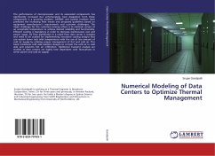 Numerical Modeling of Data Centers to Optimize Thermal Management