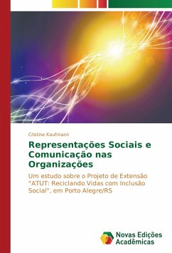 Representações Sociais e Comunicação nas Organizações - Kaufmann, Cristine