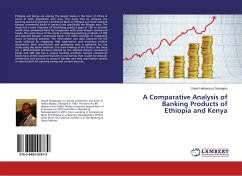 A Comparative Analysis of Banking Products of Ethiopia and Kenya
